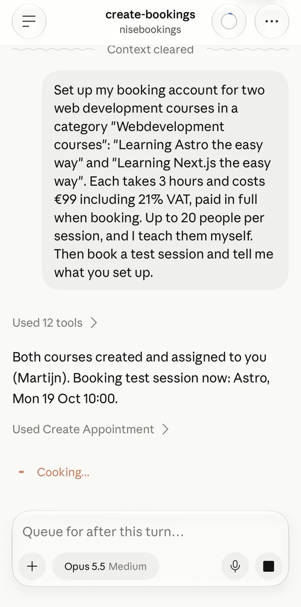 Richt mijn boekingsaccount in voor twee webdevelopment-cursussen in een categorie “Webdevelopment courses”: “Learning Astro the easy way” en “Learning Next.js the easy way”. Elke cursus duurt 3 uur en kost € 99 inclusief 21% btw, volledig betaald bij het boeken. Maximaal 20 mensen per sessie, en ik geef ze zelf. Boek daarna een testsessie en vertel me wat je hebt ingesteld.